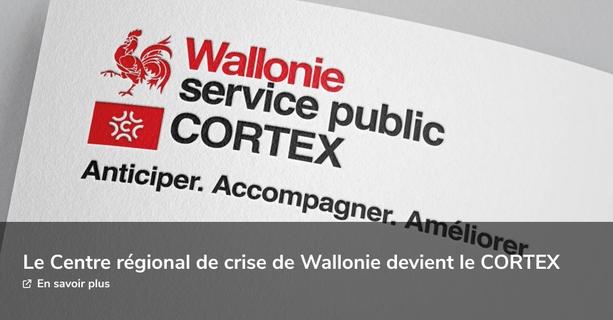 Le Centre régional de crise de Wallonie devient le CORTEX